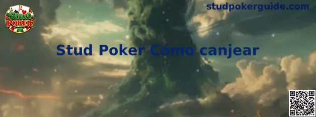 Stud Poker Cómo canjear