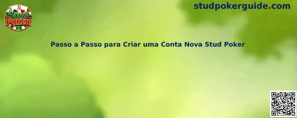 Passo a Passo para Criar uma Conta Nova Stud Poker