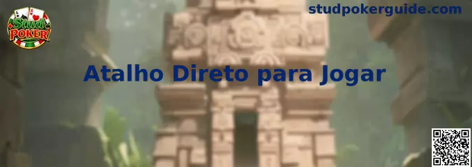 Atalho Direto para Jogar Stud Poker en línea