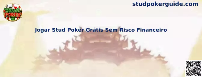 Jogar Stud Poker Grátis Sem Risco Financeiro