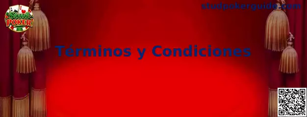 Términos y condiciones de Stud Poker